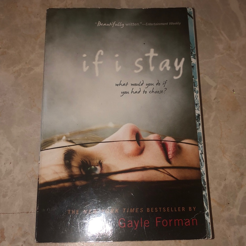 “if i stay” by gayle forman